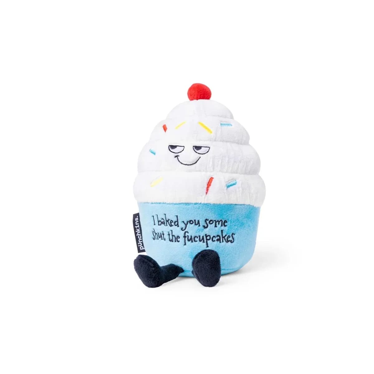 I Baked You Some Shut The Fucupcakes Plush