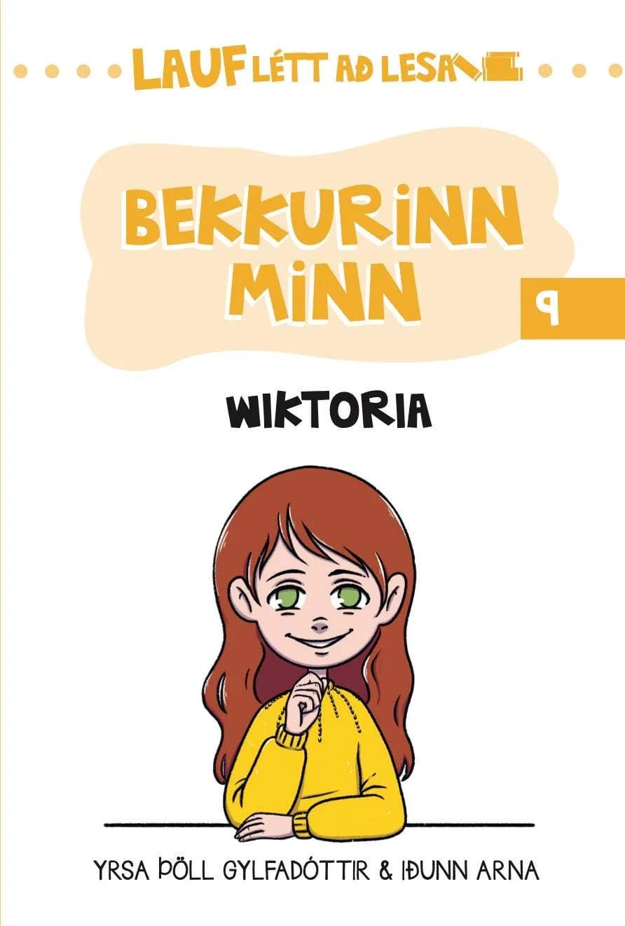 Bekkurinn minn - lauflétt að lesa: Wiktoria