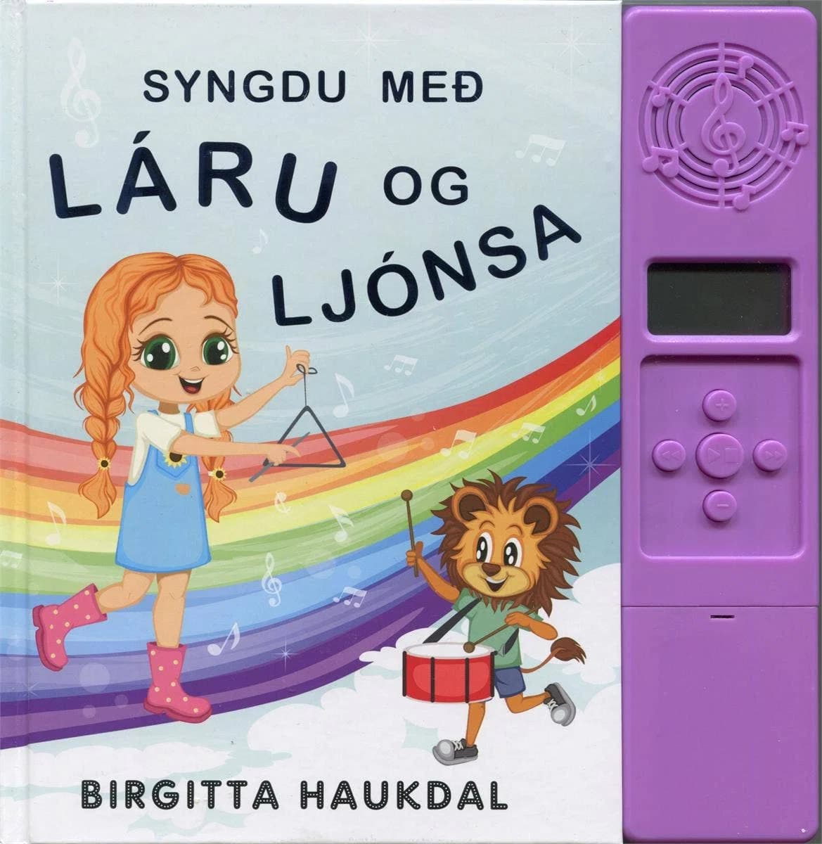 Syngdu með Láru og Ljónsa